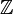 module \mathbb{Z}